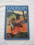 Paul Gauguin; Nicholas Wadley; H Breuning - Gauguin - 96 reproducties verzameld en ingel. door Nicholas Wadley ; [vert. uit het Engels door H. Breuning]. - De Haan kunst kijkboeken.