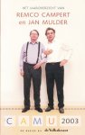 Campert, Remco / Mulder, Jan - CaMu 2003. Het jaaroverzicht van Remco Campert en Jan Mulder