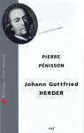 HERDER, Johann Gottfried - Pierre PÉNISSON - J.G. Herder - La raison dans les peuples. - Bibliothèque franco-allemande.