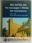 Vuuren, H. van - Hoe lieflijk zijn Uw woningen o Heere der heirscharen --- Gereformeerde Gemeente Wageningen (1933-1983)