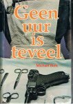 Burk, Michael - Geen uur is teveel