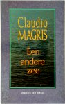 Claudio Magris, Anton Haakman - Een andere zee