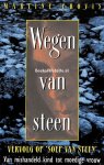 Provis, Martine - Wegen van steen