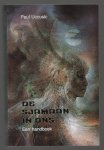 Uccusic, Paul - De sjamaan in ons, een handboek