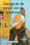 Rijswijk, C. van - George en de wraak van de kardinaal