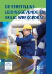 Juni Daalmans - De eerstelijns leidinggevende en veilig werkgedrag
