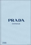 Patrick Mauries - Prada Catwalk The Complete Collections