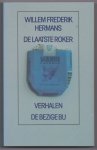 Hermans, Willem Frederik - De laatste roker. Verhalen