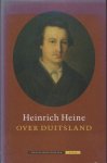 Heine, Heinrich - Over Duitsland.