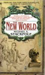 Stackpole, Michael A. - The New World.  Book 3 of The Age of Discovery