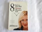 Briscoe, Jill - 8 choices that can change a woman's life