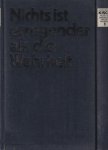 Kisch, Egon Erwin - Nichts ist erregender als die Wahrheit. Reportagen aus vier Jahrzehnten. 2 Bände