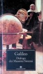 Galilei, Galileo - Dialogo dei Massimi Sistemi