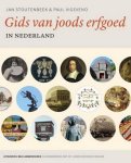 STOUTENBEEK, JA  & PAUL VIGEVENO. - Gids van joods erfgoed in Nederland.