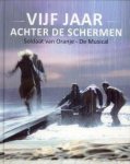 LUTGERT, ALIEKE.EN ANDEREN (SAMENSTELLING) - Vijf jaar achter de schermen. Soldaat van Oranje - De Musical