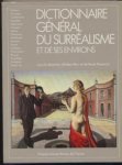 Biro, Adam / Passeron, René - Dictionnaire général du surréalisme et de ses environs
