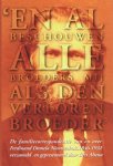 Domela Nieuwenhuis, Ferdinand en Altena, Bert - En al beschouwen alle broeders mij als den verloren broeder, Familiecorrespondentie van en over F. Domela Nieuwenhuis 1846 - 1932