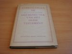 Bleeker, L.H.K - Theologia III - Hermeneutiek van het oude testament
