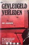 Ab A. Jansen - Gevleugeld verleden