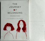 Lala Bohang 210120, Lara Nuberg 210119 - The Journey of Belonging A herstory between time and space