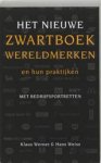 WERNER, Klaus. & WEISS, Hans. - Het nieuwe zwartboek wereldmerken en hun praktijken WERNER, Klaus. & WEISS, Hans. - Het nieuwe zwartboek wereldmerken en hun praktijken
