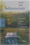 George Negus - Bellissima Italië - de wereld volgens Berlusconi en de familie Doorsnee