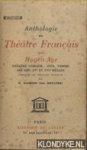Gassies des Brulies, G. - Anthologie du théâtre français du Moyen Age: théâtre comique: jeux, farces des XIIIe, Xve et XVIe siecles Gassies des Brulies, G. - Anthologie du théâtre français du Moyen Age: théâtre comique: jeux, farces des XIIIe, Xve et XVIe siecles