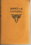 Vondel, Joost van den - De volledige werken van Joost van den Vondel Deel 1 -- Bezorgd en toegelicht door Hendr. C. Diferee