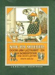 Jan Ligthart en H. Scheepstra - Nog bij moeder (Eerste deeltje)