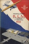 Diverse auteurs - Nederlandsche Luchtreisgids N.V. Koninklijke Luchtvaart Maatschappij K.L.M. - 12e dienstjaar 1931