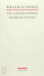 W. Schinkel - De gedroomde samenleving