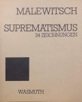 MALEWITCH, K & MARCADE, J.C. - Malewitch: Suprematismus - 34 Zeichnungen