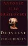 Brailovsky, Antonio Elio - Duivelse verleidingen  Erotische misdaadroman