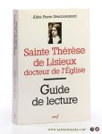 Descouvemont, Abbe Pierre. - Sainte Therese de Lisieux, docteur de l'Eglise. Guide de lecture.