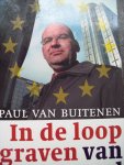 Paul van Buitenen - "In de loopgraven van Brussel" (De slag om transparant Europa)