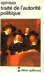 SPINOZA, B. DE - Traité de l'autorité politique. Traduction, notice et notes de Madeleine Francès. Préface de Robert Misrahi.