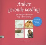 Harriet Verkoelen, H. Verkoelen - Andere gezonde voeding