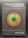J.R. de Gruijl (Jornt) - Timing and Graded Signals in the Inferior Olive