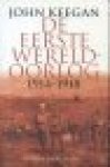 Keegan, John - De Eerste Wereldoorlog 1914-1918