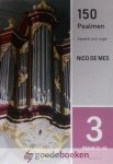 Mes, Nico de - 150 psalmen bewerkt voor orgel, deel 3 *nieuw* --- Psalm 31-45