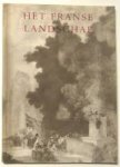 Roell; Dorival, Bernard - Het Franse Landschap - Van Poussin tot Cezanne -