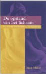 Alice Miller - De opstand van het lichaam