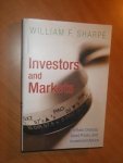 Sharpe, William F - Investors and Markets. Portfolio Choices, Asset Prices and Investment Advice