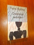 RUTKE, FEM, - Dakloos worden.