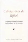 Dr. W. de Greef (vertaling en inleiding), Johannes Calvijn - Greef, Dr. W. de-Calvijn over de Bijbel