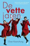 Chan Koonchung - De vette jaren