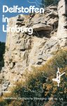 Felder, W.M. e.a. - Delfstoffen / in Limburg; geologie, winning, toepassing