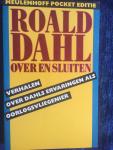 Dahl, R. - Over en sluiten / druk 13