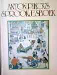 Beckman, Coppens en anderen - Anton Pieck 's sprookjesboek / druk 1