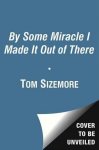 Patrick Swayze - By Some Miracle I Made It Out Of There